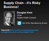 Supply chains - risk business by Douglas Kent
